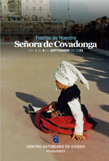 Fiestas Nuestra Señora de Covadonga - Centro Asturiano de Oviedo 2023